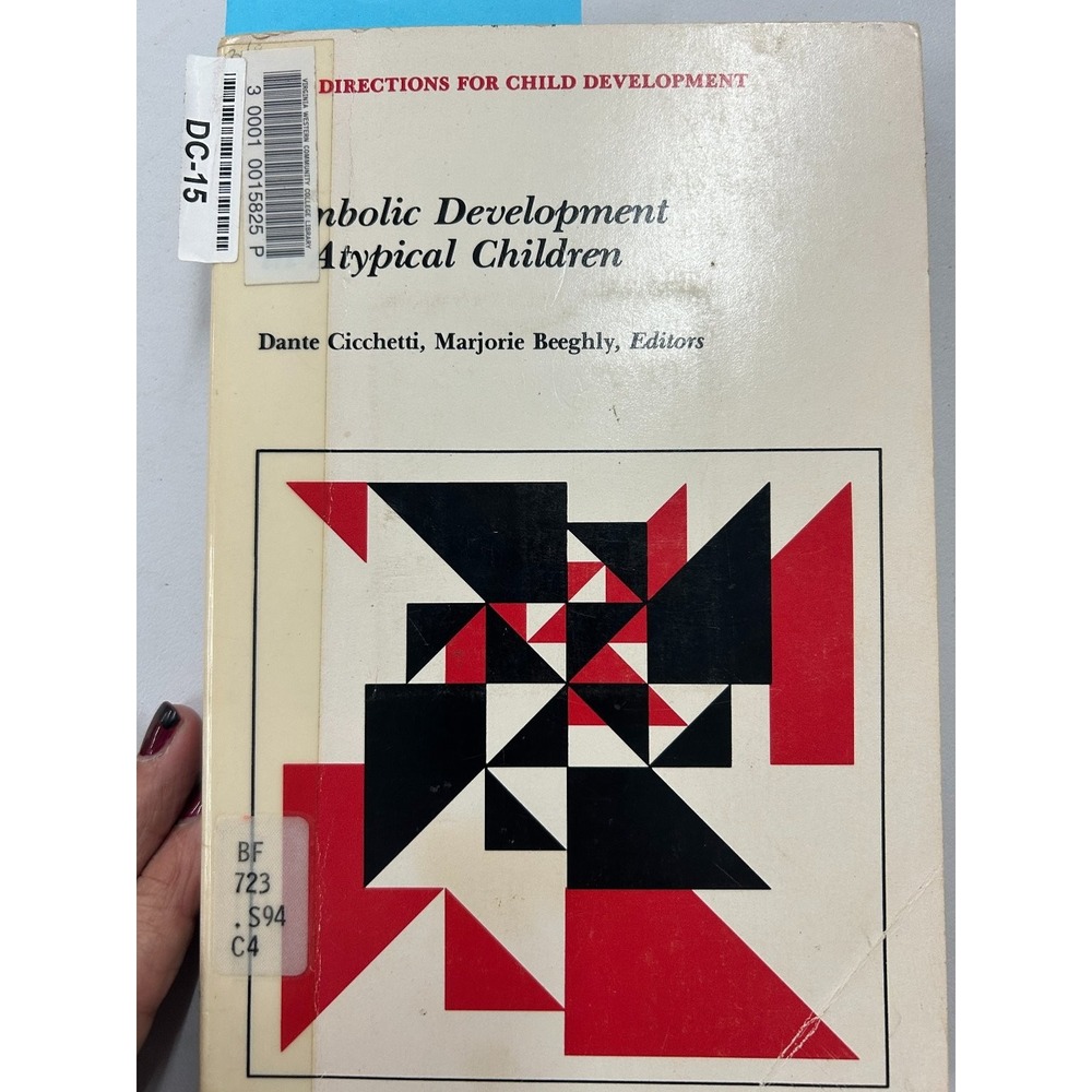 Symbolic Development in Atypical Children Cicchetti Beeghly 1987 Jossey-Bass